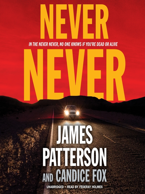 Title details for Never Never by James Patterson - Available